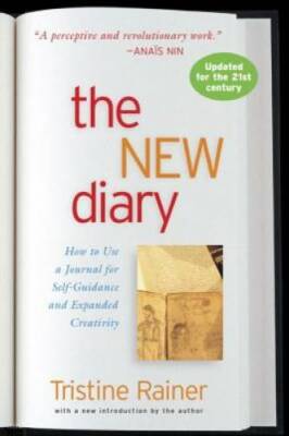 The New Diary: How to Use a Journal for Self-Guidance and Expanded Cre - GOOD