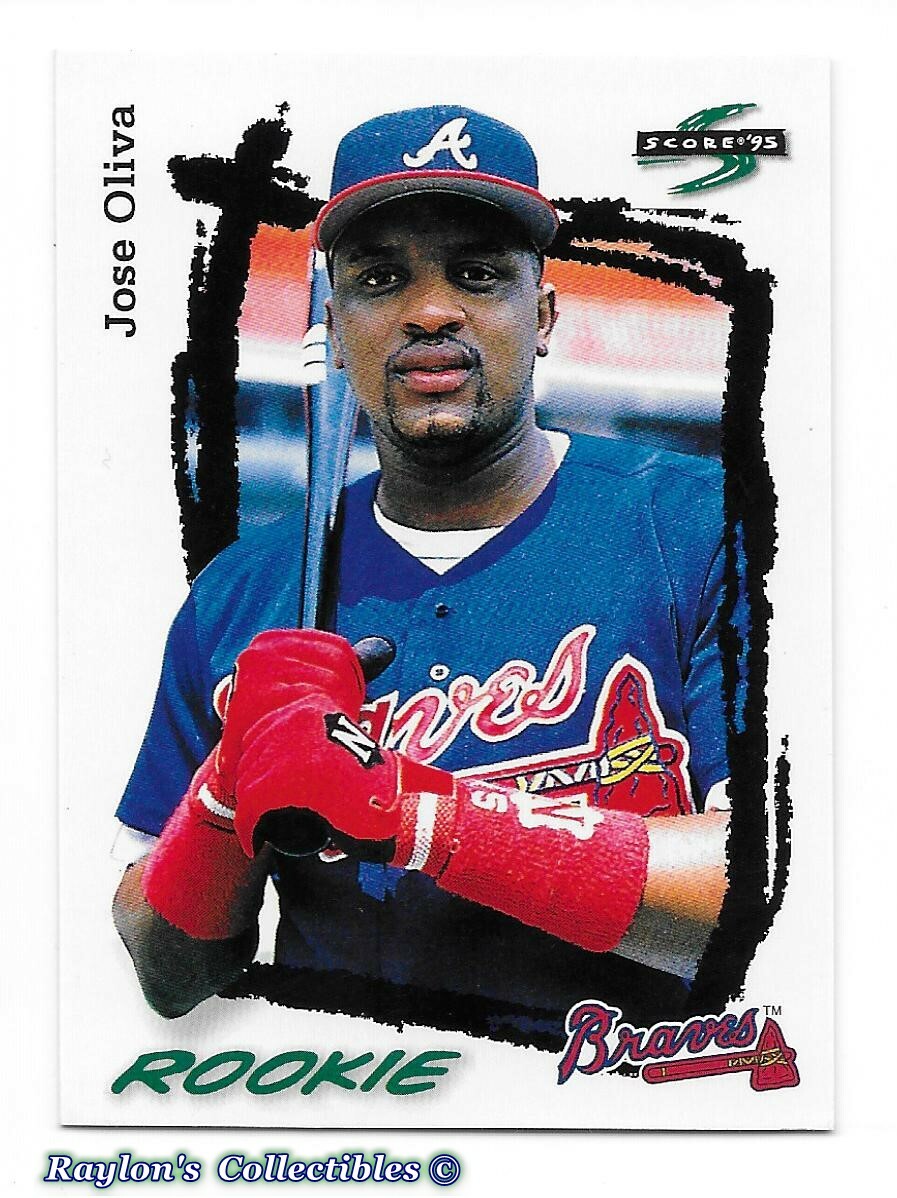 ⚾️ 1995 ~ Score #295 ~ Jose Oliva ~ Braves ~ NmMt=8