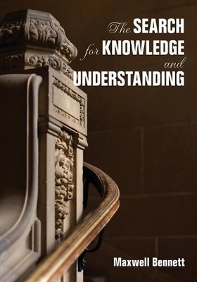 Professor Maxwell R. B The Search for Knowledge and Unde (Paperback) (UK IMPORT)