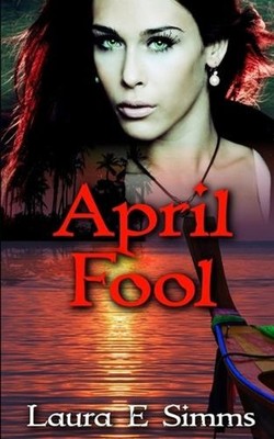 April Fool by Laura E. Simms Paperback Book