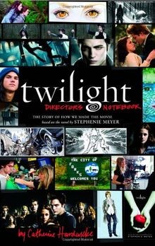 Twilight: Directors Notebook: The Story of How We ... | Buch | Zustand sehr gut