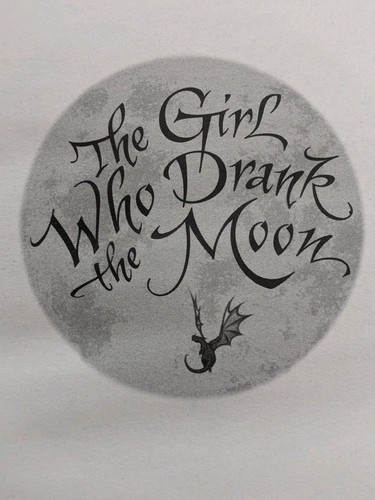 The Girl Who Drank the Moon By Kelly Barnhill Softcover Fantasy Novel - Picture 7 of 7