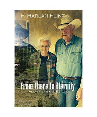From There to Eternity: Alzheimer's and Beyond: Alzheimer's and Beyond, F. Harla