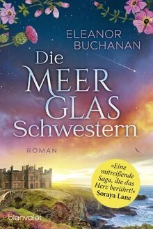 Die Meerglas-Schwestern: Roman - Der Auftakt der farbenp... | Buch | Zustand gut - Bild 1 von 2