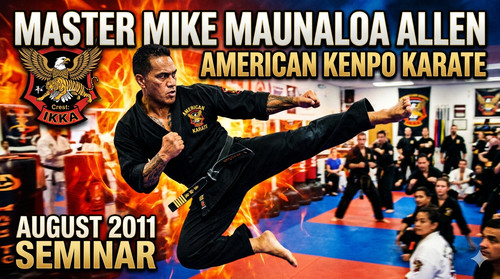 Master Mike Maunaloa Allen August 2011 Seminar American Kenpo Karate - Ed Parker