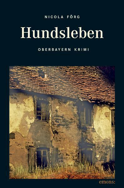 Thumbnail - Nicola Förg / Hundsleben