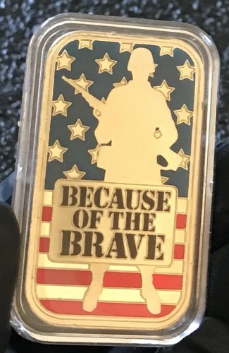 WEGEN DER TAPFEREN, PATRIOTISCHER SILBERKUNSTBARREN, 1 oz. .999 SILBER, FARBE!