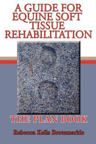 Thumbnail - Rebecca Kells Brotemar A Guide For Equine Soft Tissue Rehabilitat