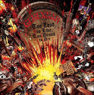 GEHENNAH - Too Loud To Live Too Druck To Die DCD NEU