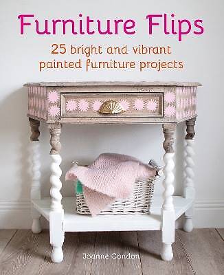 Furniture Flips, Joanne Condon,  Hardback