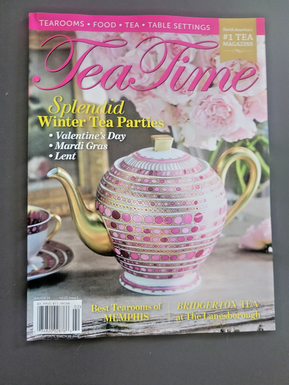 Tea Time  -Jan/Feb 2026 Issue-Tea Rooms-Food-Tea-Table Settings -#1 Tea Magazine