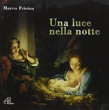 Una Luce Nella Notte von aa.vv. | Buch | Zustand sehr gut