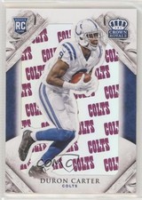 2015 Panini Crown Royale Rookie Team Name 7/10 Duron Carter #119 0s3