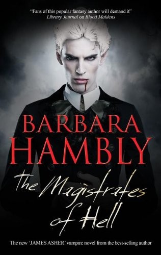Magistrates of Hell (James Asher Vampire Novel)-Barbara Hambly - Bild 1 von 1