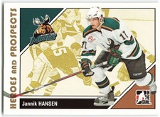 2007-08 In The Game Heroes and Prospects #33 Jannik Hansen Manitoba Moose