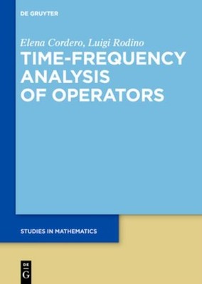 Time-Frequency Analysis Of Operators
