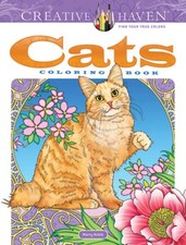 Creative Haven Cats Coloring Book Creative Haven Coloring Books - VERY GOOD