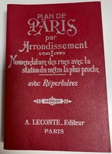 Plan De Paris Par Arrondissement. A. Leconte. Paris. Soft cover - 179 pages