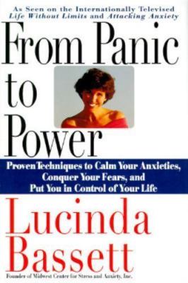 From Panic to Power: Proven Technique- 9780060173203, hardcover, Lucinda Bassett