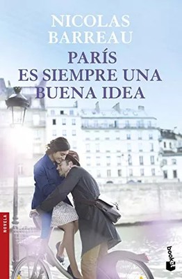 Paris ist immer eine gute Idee, Nicolas Barreau
