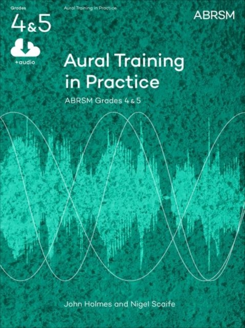 Aural Training In Practice Gr 4&5