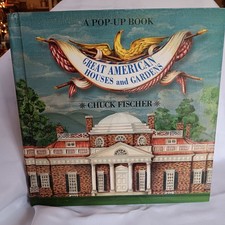 Great American Houses & Gardens Pop-Up, Chuck Fischer (2002, Hardcover) - Good