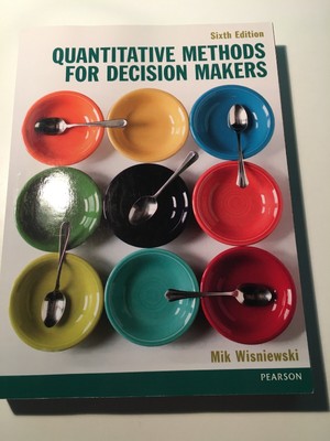 Quantitative Methods for Decision Makers by Mik Wisniewski (2016, Paperback,...