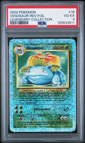 2002 POKEMON LEGENDARY COLLECTION #18 VENUSAUR-REVERSE FOIL PSA 4