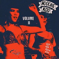 Various Artists - Hoochie Koo Volume 2 The - Vinyl Record 10 - F600Z