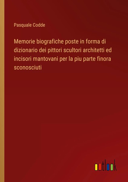 Memorie Biografiche Poste In Forma Di Dizionario Dei Pittori Scultori...-image
