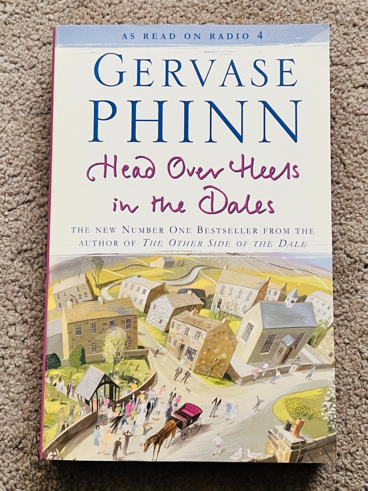 HEAD OVER HEELS IN THE DALES by GERVASE PHINN - signed by the author (SB1131)