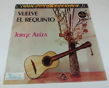 JORGE ARIZA VUELVE EL REQUINTO LP VINYL COLOMBIA 33 RPM 