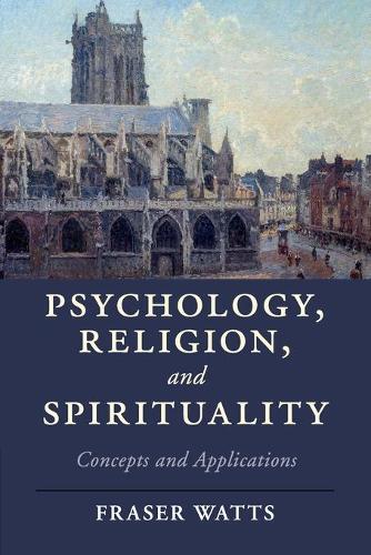 Thumbnail - Fraser Watts Psychology, Religion, And Spirituality (taschenbuch) (us