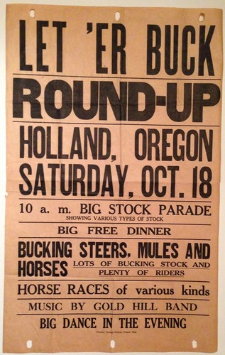 1903 HOLLAND OREGON ROUND-UP POSTER;  LET 'ER BUCK; GOOD USED COND. ORIG/VINTAGE