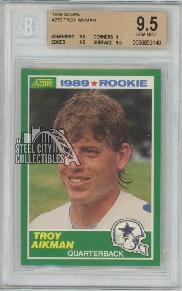Troy Aikman 1989 Score Rookie Card #270 BGS 9.5 Gem Mint