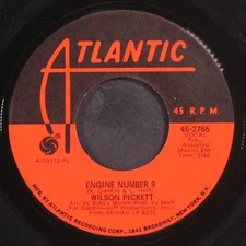 WILSON PICKETT: engine number 9 / international playboy ATLANTIC 7" Single