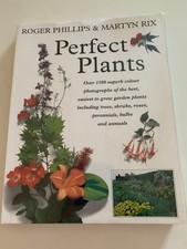 Perfect Plants Over 1500 Superb Colour Photographs Easiest To Grow Garden Plants