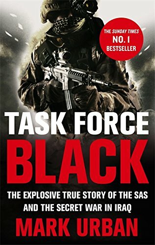Task Force Black: The explosive true story of the SAS and the secret war in Iraq - Image 5