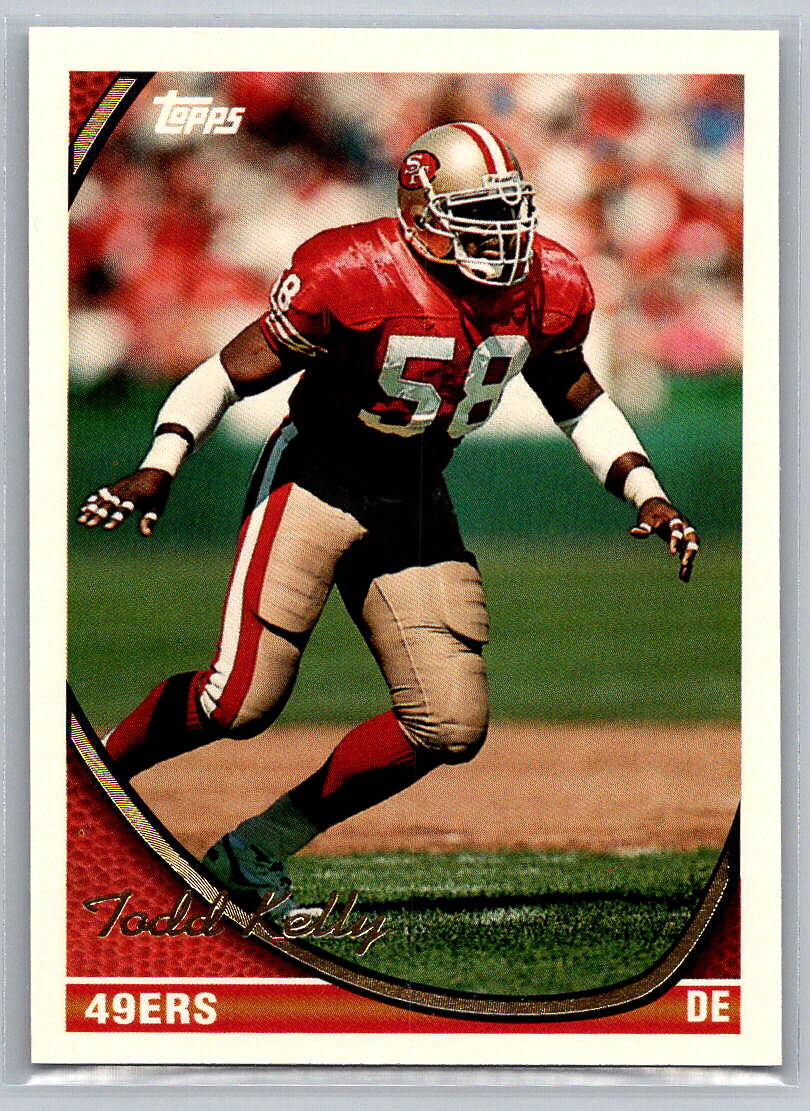 569 Todd Kelly San Francisco 49ers 1994 Topps | eBay