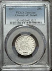1891 Seated Liberty Silver Quarter PCGS Genuine AU Detail