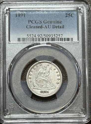 1891 Seated Liberty Silver Quarter PCGS Genuine AU Detail