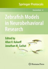 52: ZEBRAFISH MODELS IN NEUROBEHAVIORAL RESEA...
