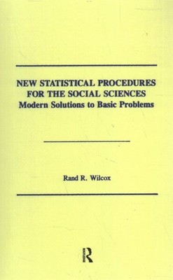 Neue statistische Verfahren für die Sozialwissenschaften: Moderne Lösungen für grundlegende...