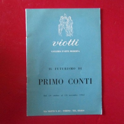 Der Futurismus des Primo Conti - s.a.