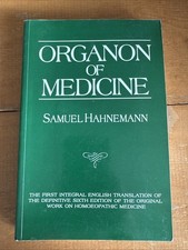 Organon Of Medicine Samuel Hahnemann Definitive Translation 6th Ed Kunzli 1996