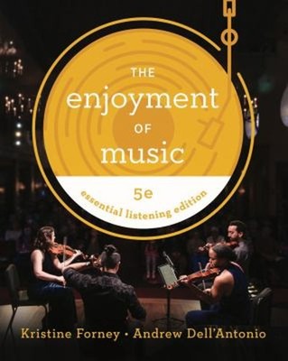 Enjoyment of Music : Essential Listening Edition Paperback