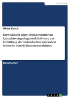 Entwicklung Einer Objektorientierten Lactatleistungsdiagnostik-Software Zur Ermi