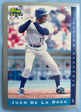 1993 Classic Best Baseball #50 Juan De La Rosa - Syracuse Chiefs