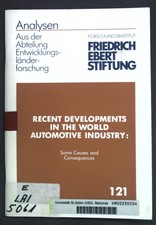 Recent developments in the world automotive i...