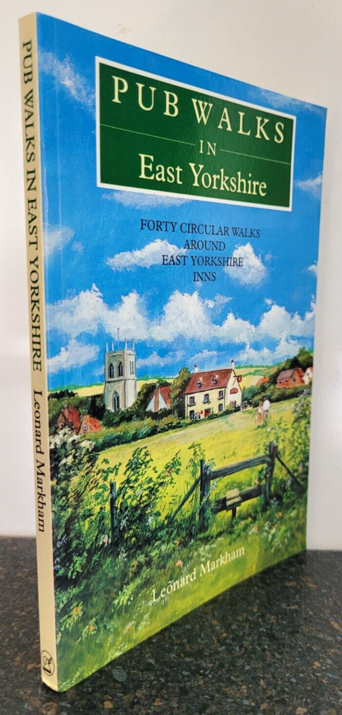 Pub Walks in East Yorkshire by Leonard Markham , Paperback